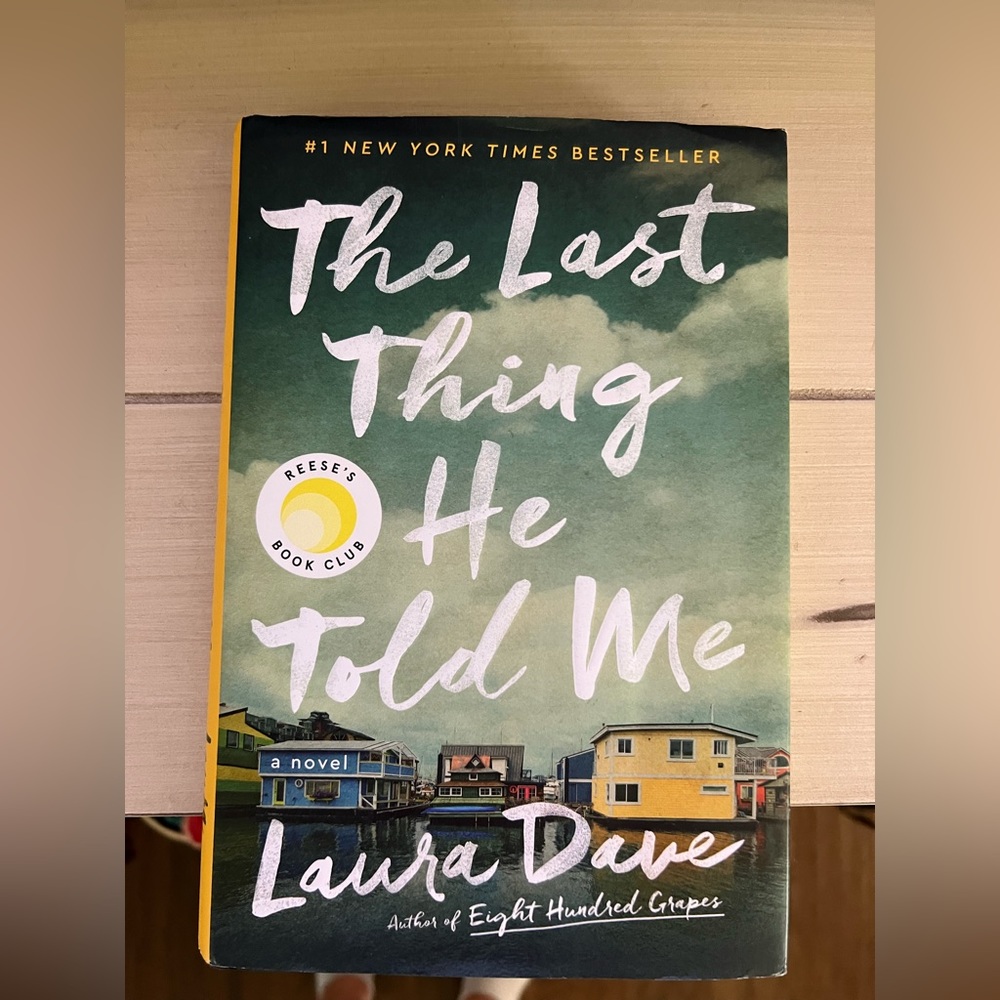 The Last Thing He Told Me